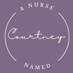 A Nurse Named Courtney