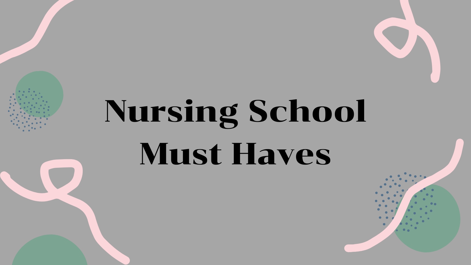 10 Best  Must Haves For New Grad Nurses - A Nurse Named Courtney