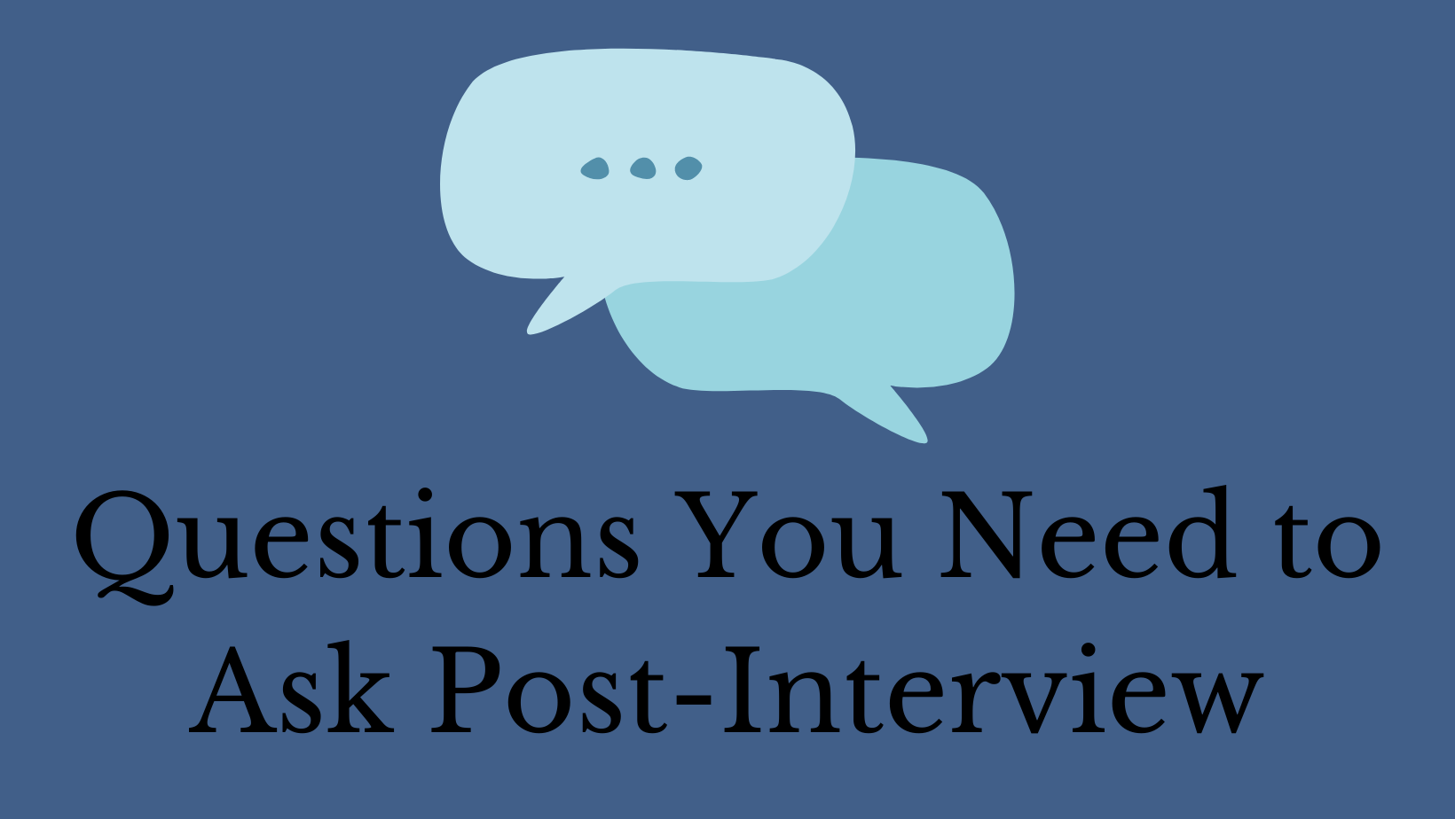 Questions You Need to Ask Post-Interview - A Nurse Named Courtney
