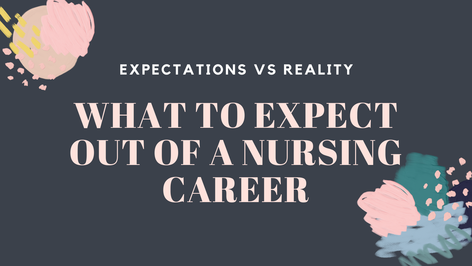 nursing-expectations-versus-reality-a-nurse-named-courtney